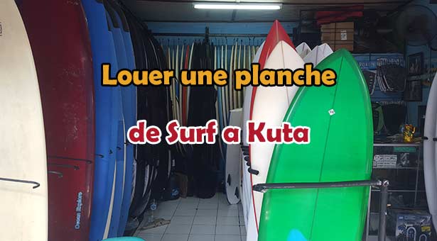 Louer-une-Planche-de-Surf-a-Bali-kuta-seminyak-UNE