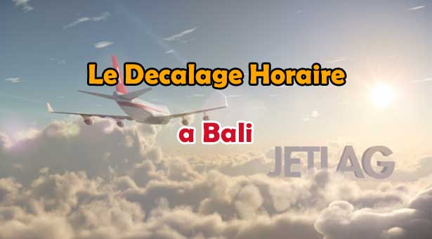 Decalage-Horaire-Bali