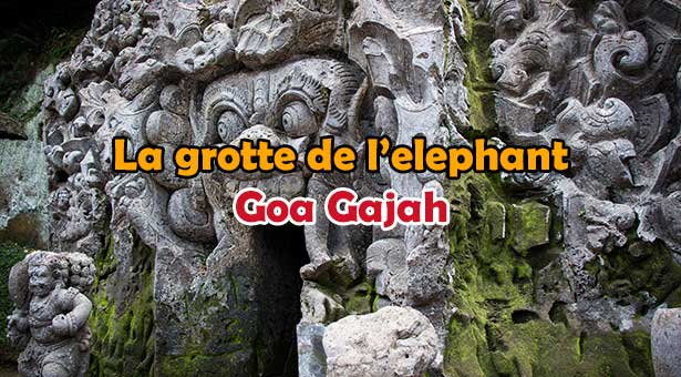 Présentation de Goa Gajah, La grotte de l’éléphant a Ubud