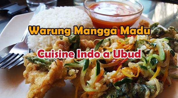 Warung Mangga Madu : Cuisine Indonésienne a Ubud